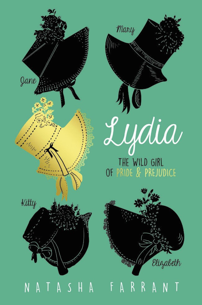 Lydia The Wild Girl Of Pride Prejudice Secret Diary Of Lydia Bennet Farrant Natasha