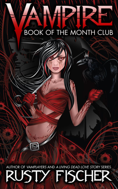 The Vampire Book Of The Month Club Fischer Rusty