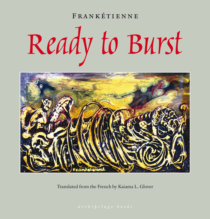 Ready To Burst Franktienne Kaiama L Glover Translator