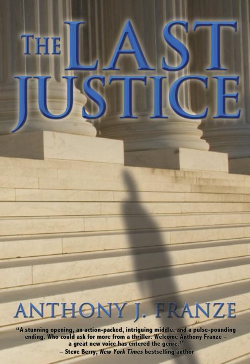 The Last Justice Franze Anthony