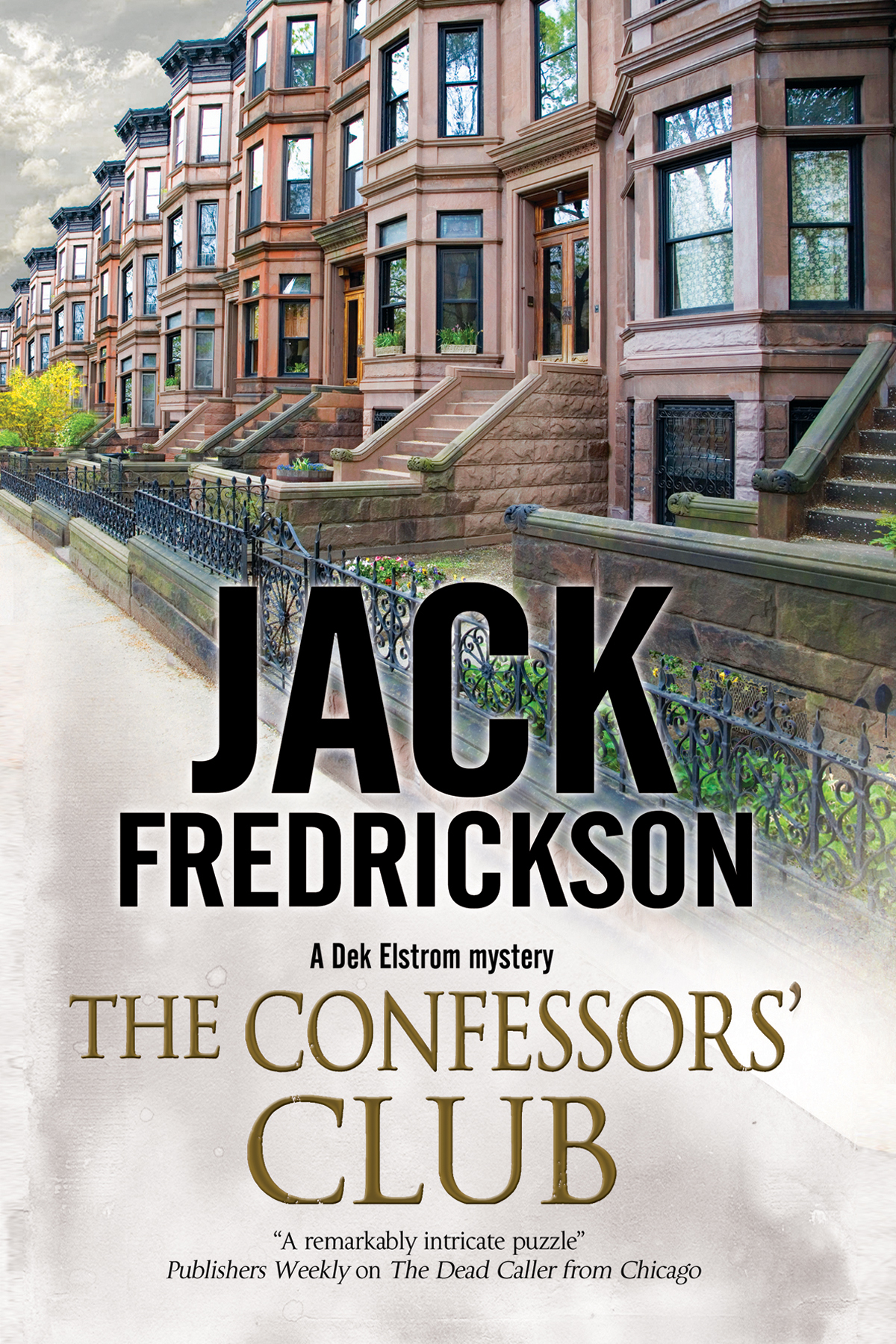 The Confessors Club Fredrickson Jack
