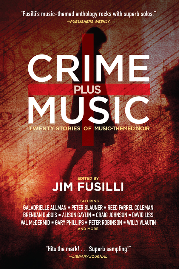 Crime Plus Music Twenty Stories Of Musicthemed Noir Fusilli