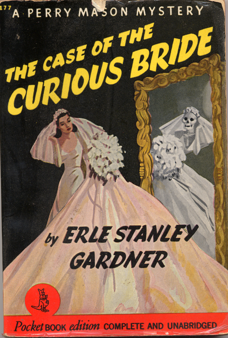 The Case Of The Curious Bride Gardner Erle Stanley