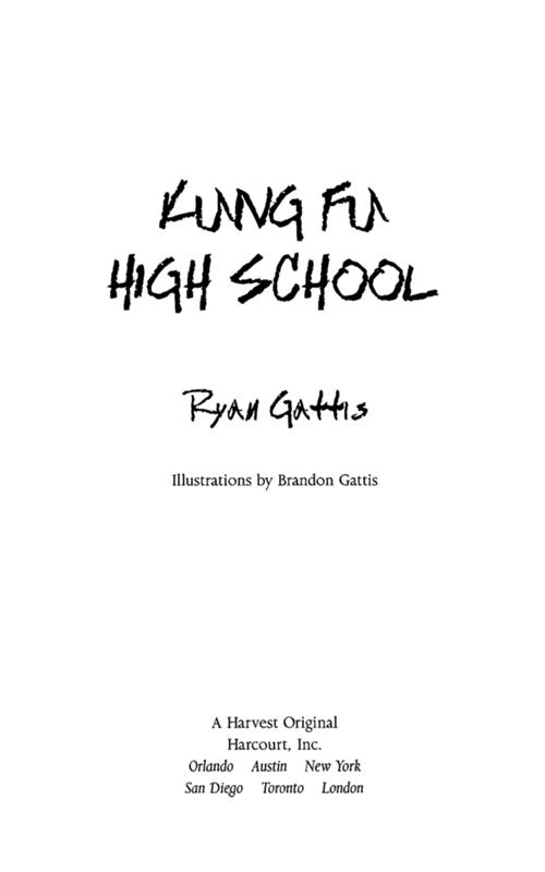 Kung Fu High School Gattis Ryan