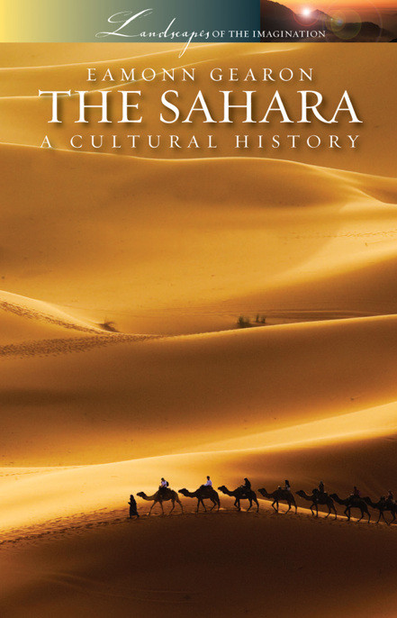 The Sahara A Cultural History Eamonn Gearon
