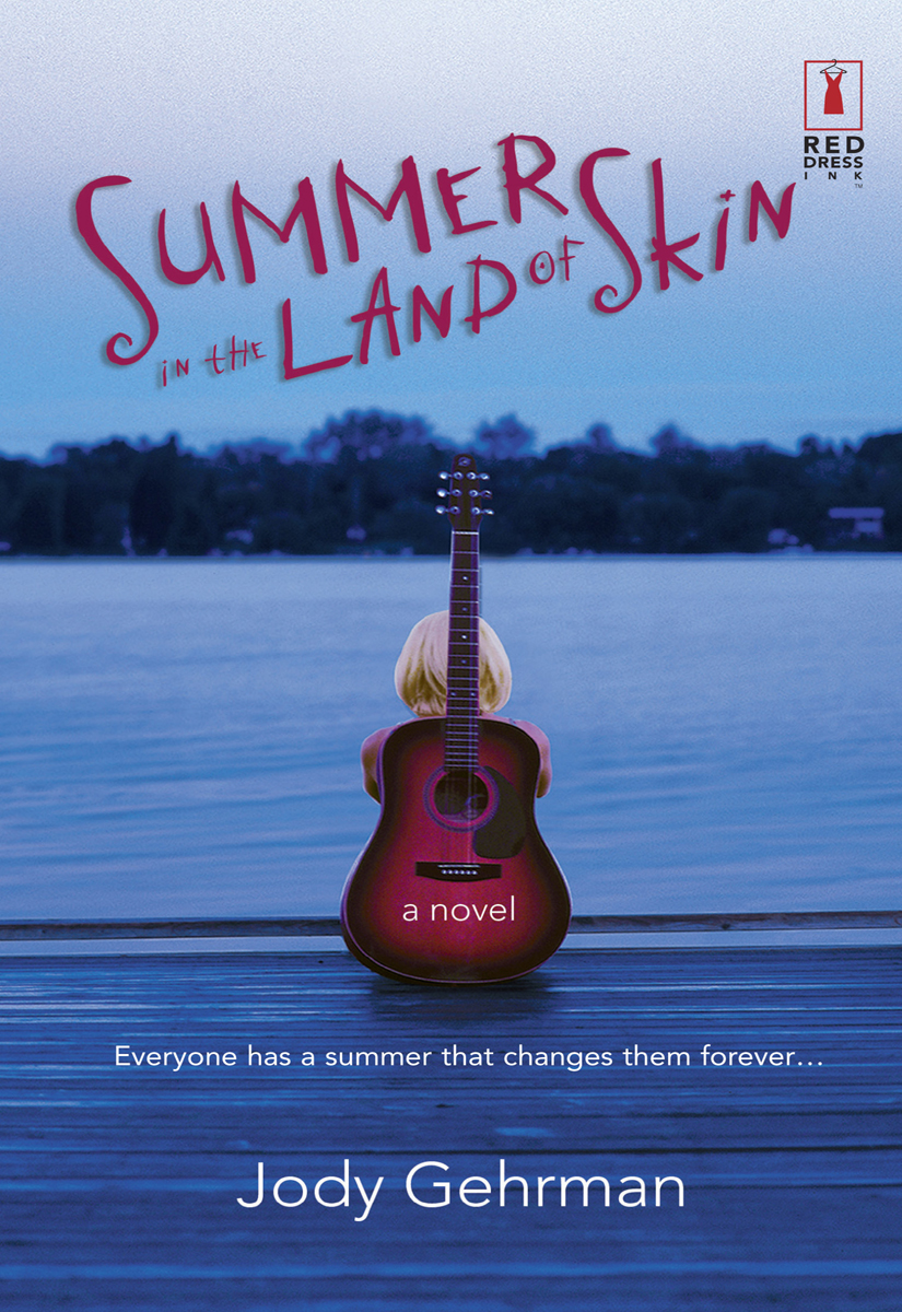 Summer In The Land Of Skin Gehrman Jody