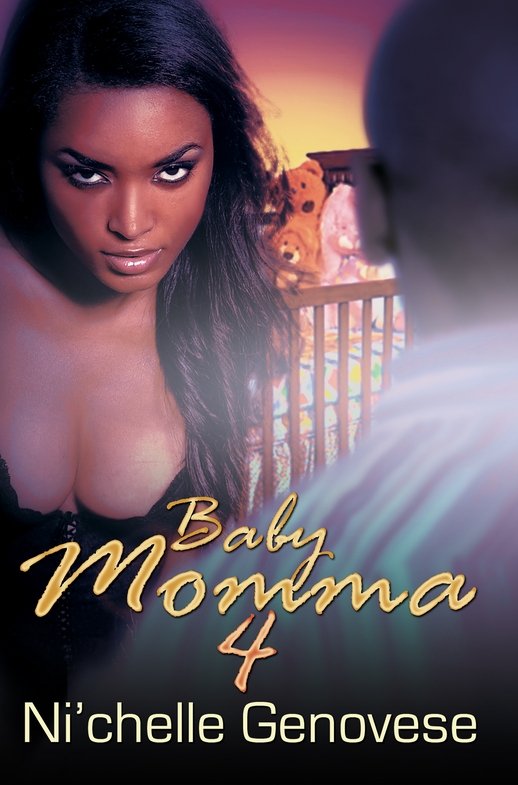 Baby Momma 4 Genovese Nichelle