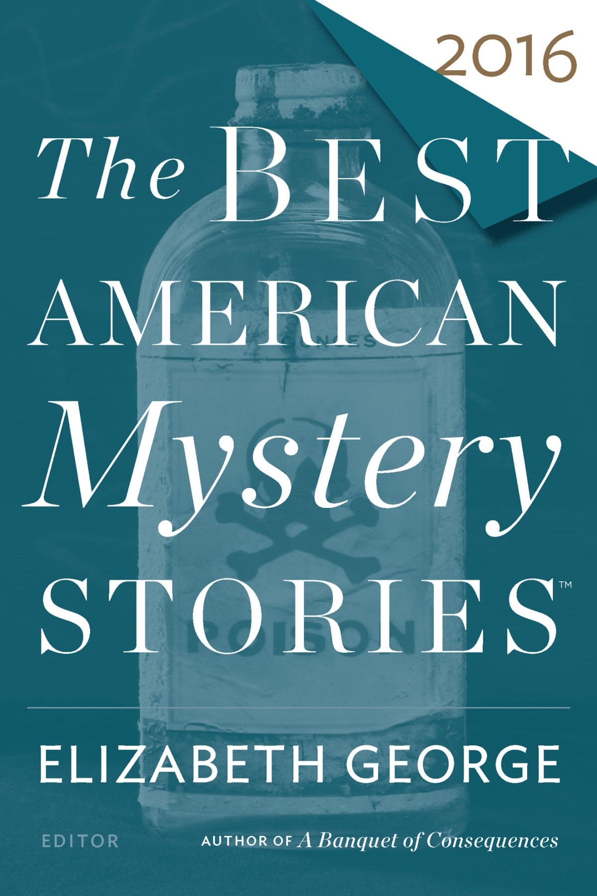 The Best American Mystery Stories 2016 Elizabeth George Otto Penzler