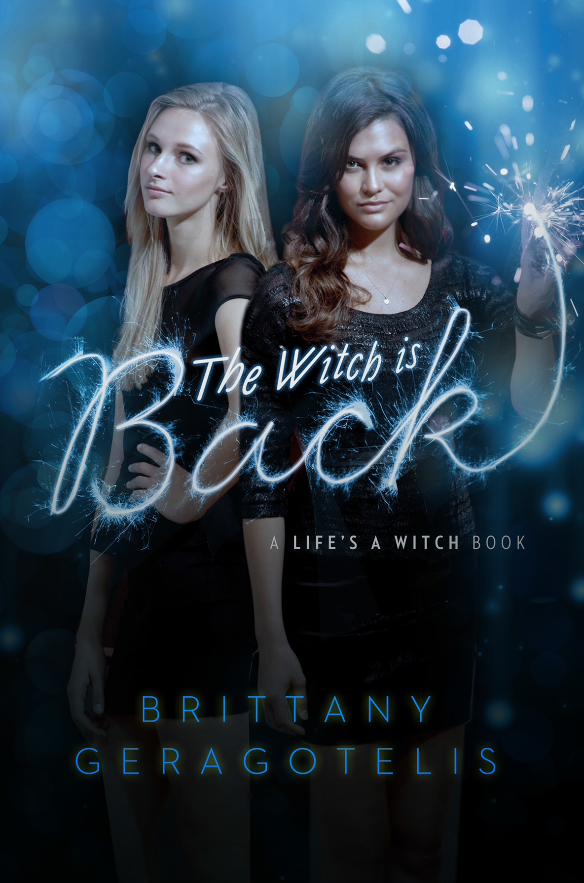 The Witch Is Back Geragotelis Brittany