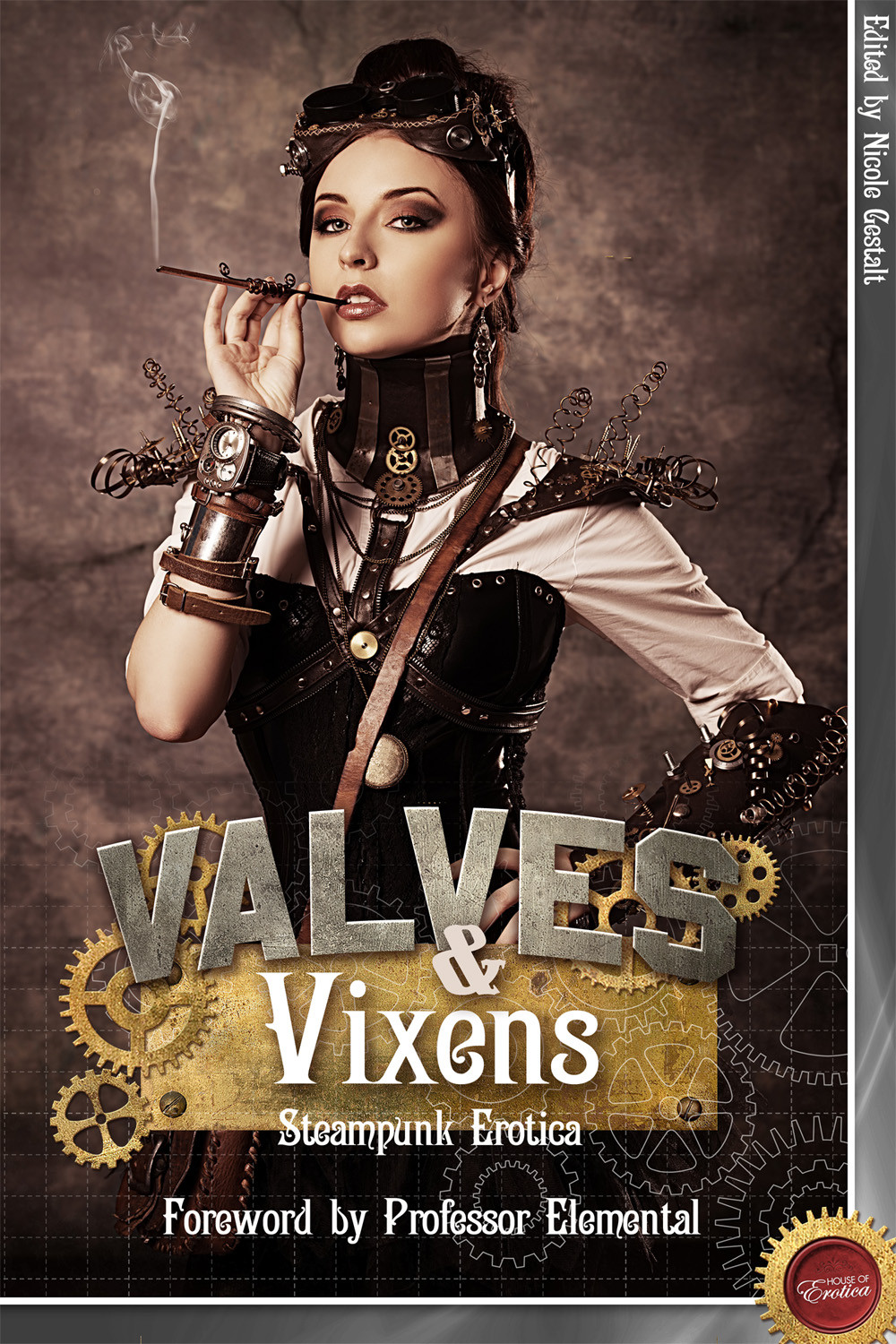 Valves Vixens Volume 1 Steampunk Erotica Gestalt Nicole Editor