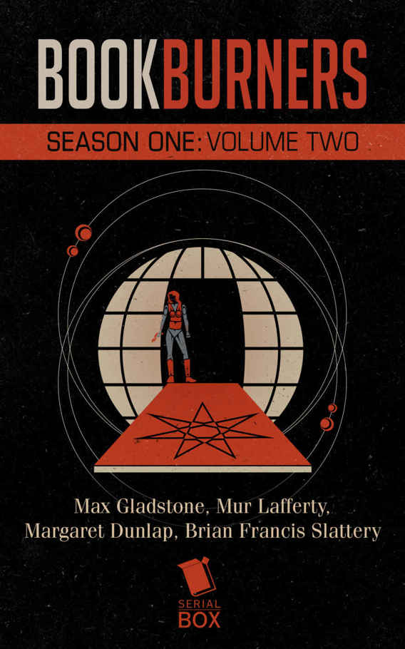 Season One Volume Two Bookburners S01e0916 Gladstone Max Lafferty Mur Slattery Brian Francis Dunlap Margaret