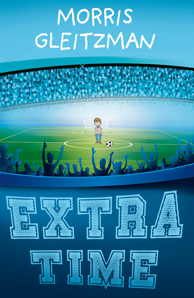 Extra Time Gleitzman Morris