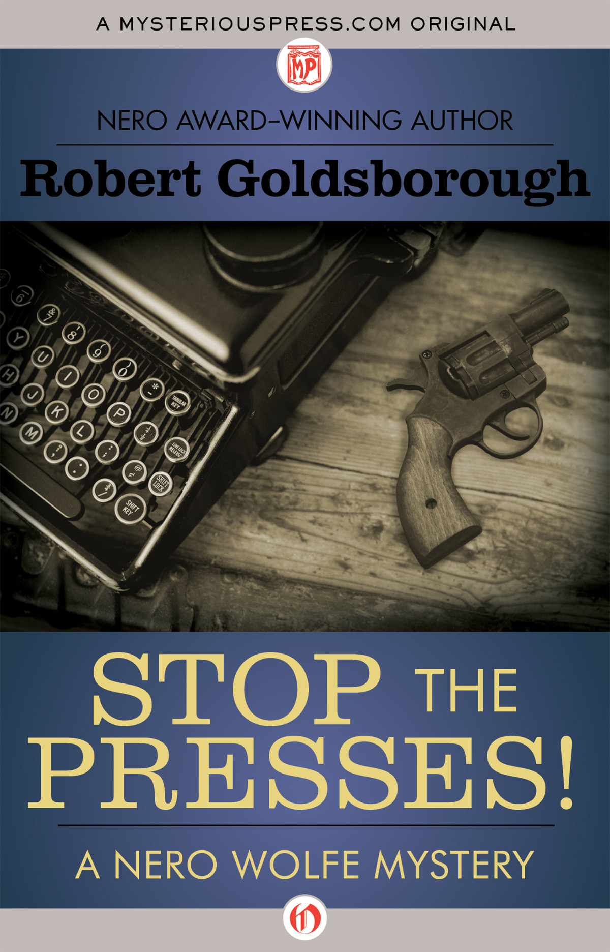 Stop The Presses Robert Goldsborough Robert