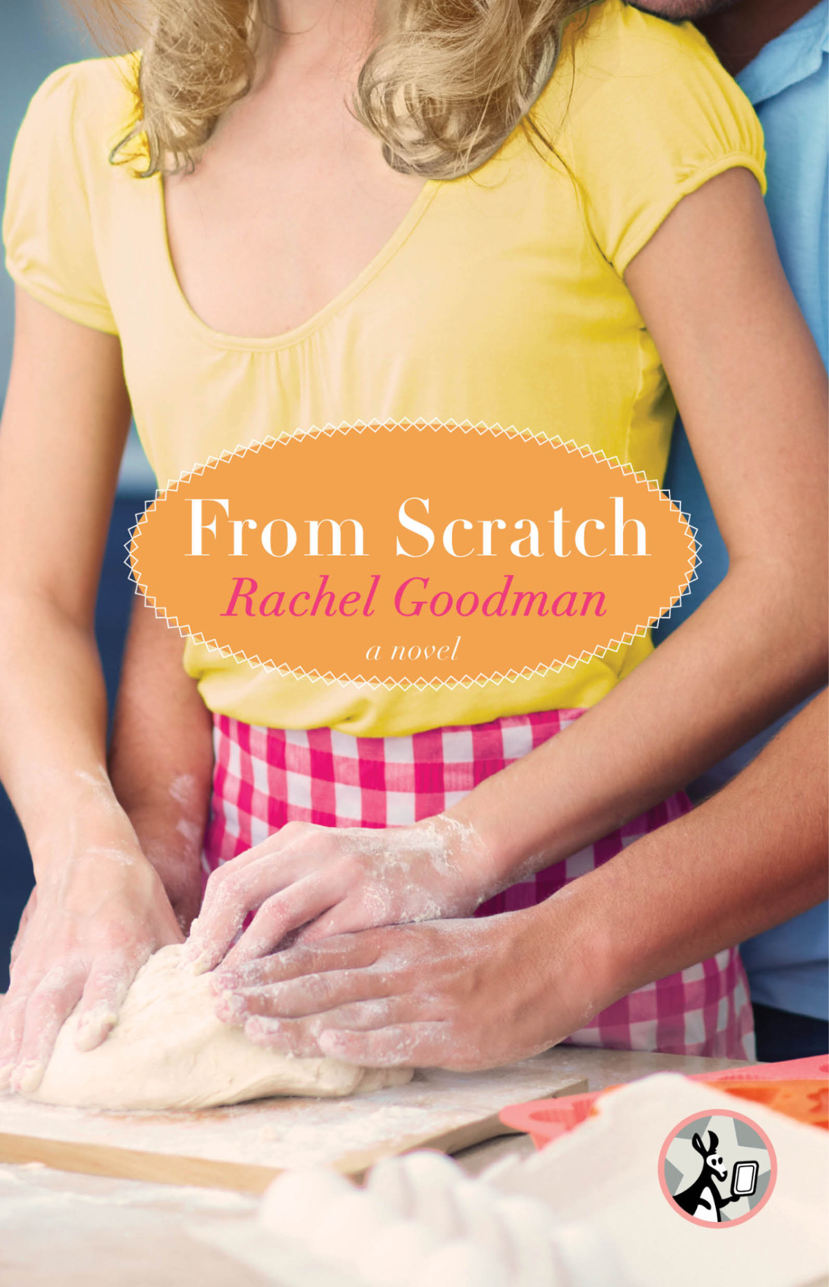 From Scratch Goodman Rachel