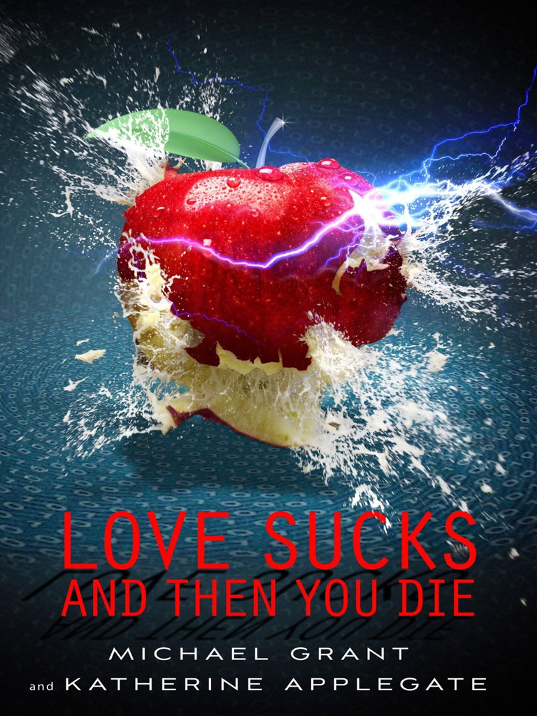 Love Sucks And Then You Die Grant Michael Applegate Katherine
