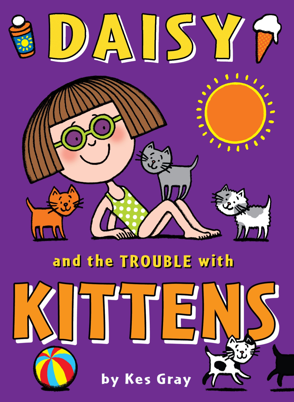 Daisy And The Trouble With Kittens Gray Kes