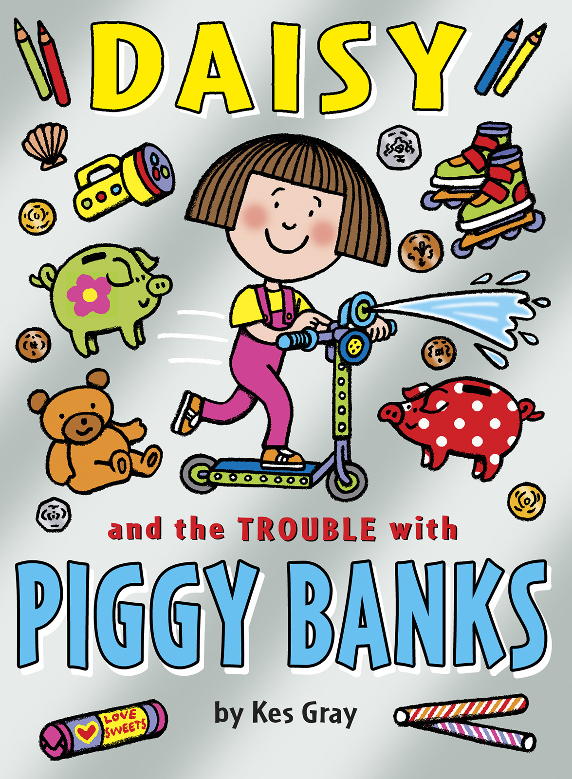 Daisy And The Trouble With Piggy Banks Gray Kes