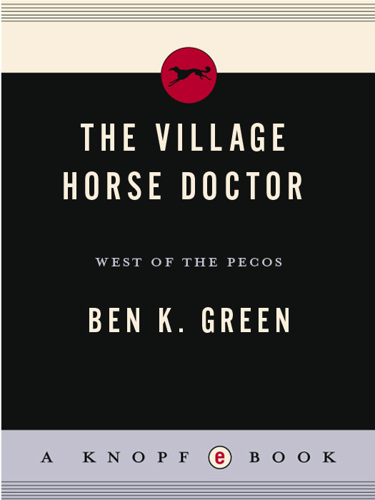 Village Horse Doctor West Of The Pecos Green Ben K