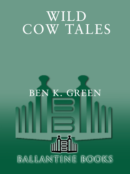 Wild Cow Tales Green Ben K