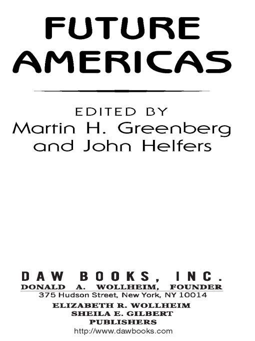 Future Americas Greenberg Martin H Helfers John Editor
