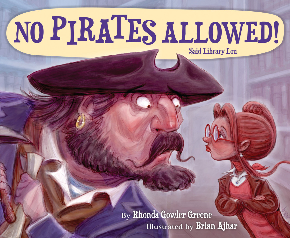 No Pirates Allowed Said Library Lou Greene Rhonda Gowler