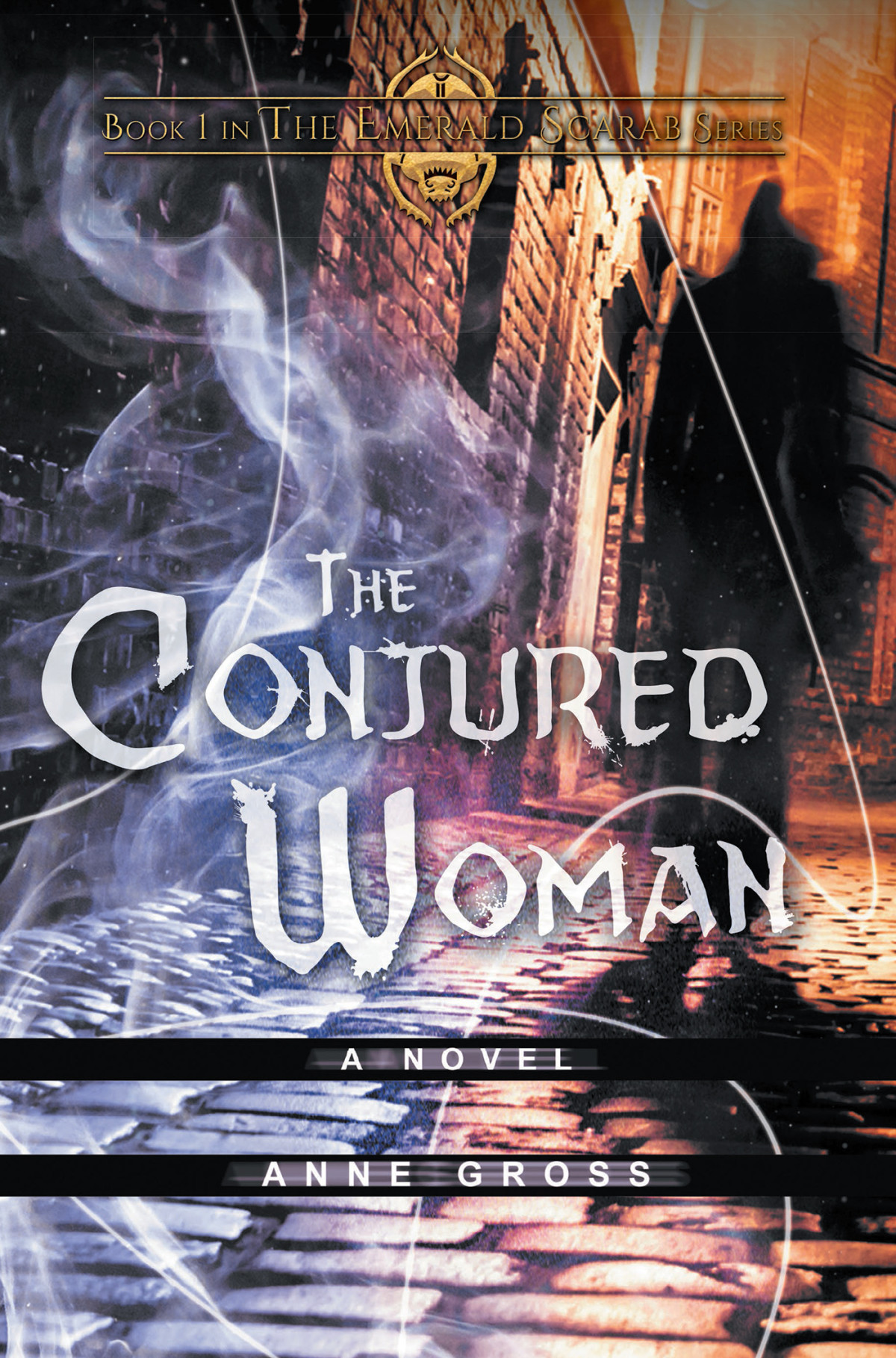 The Conjured Woman Gro Anne