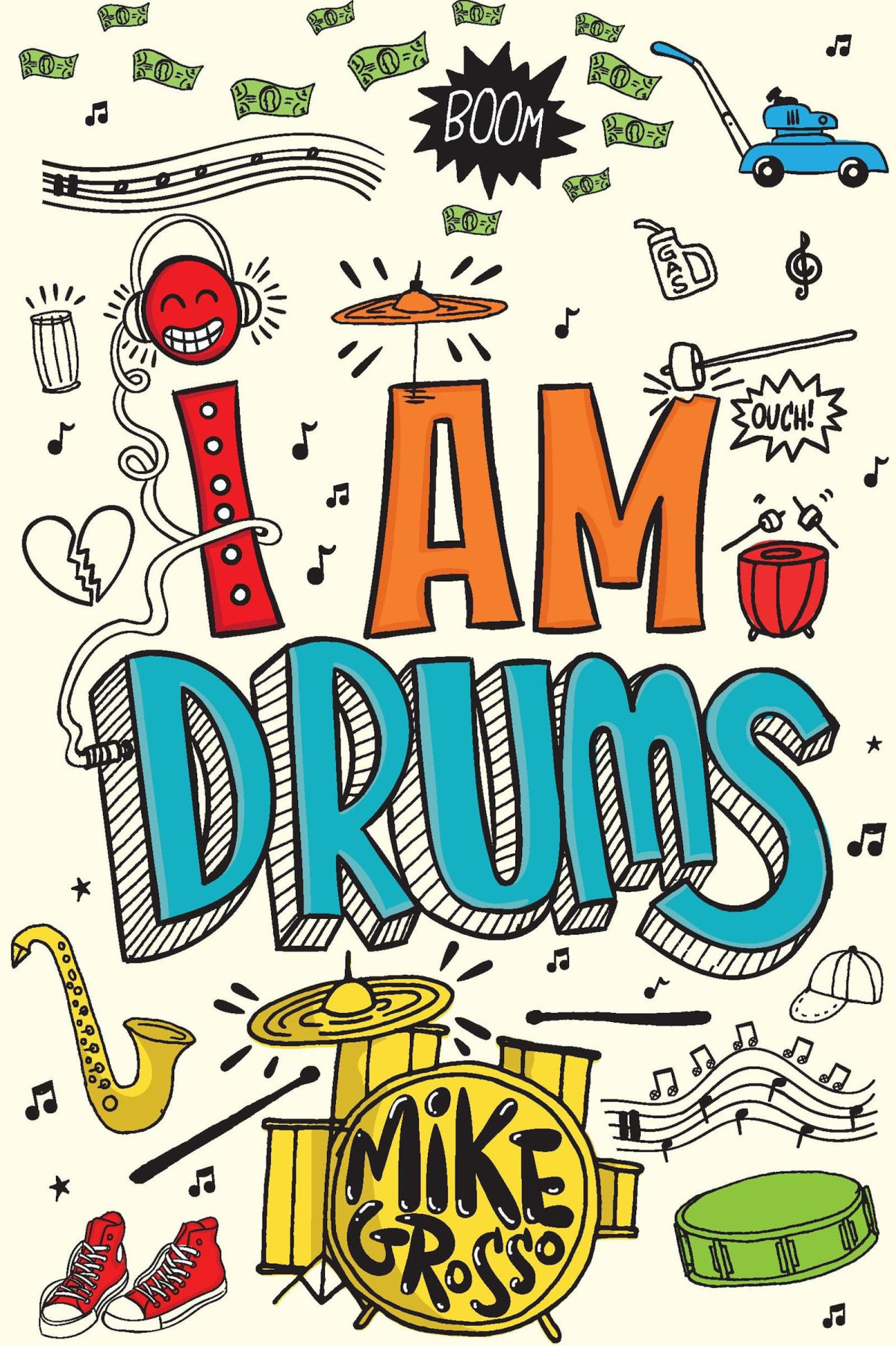 I Am Drums Grosso Mike