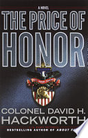 The Price Of Honor David Hackworth