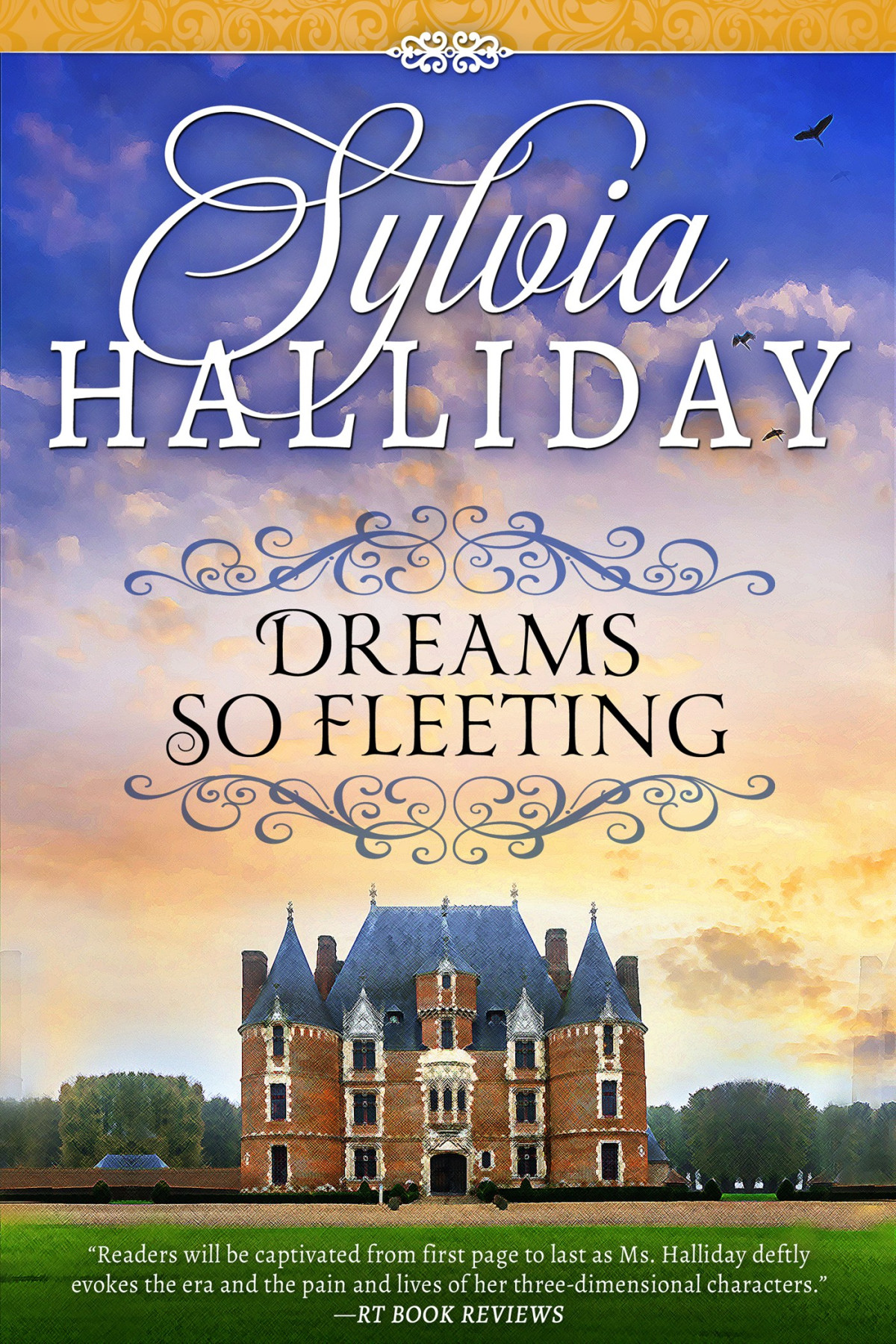 Dreams So Fleeting Halliday Sylvia