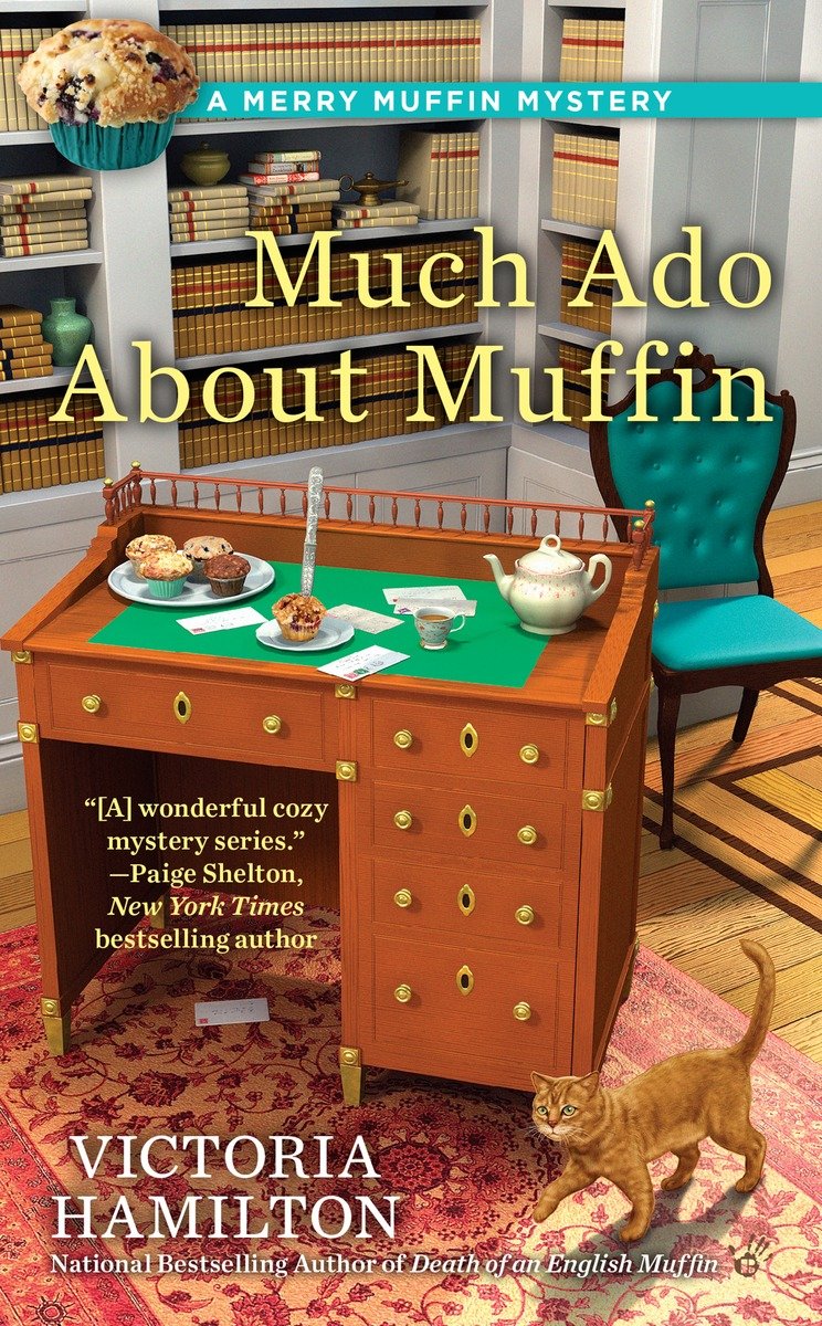 Much Ado About Muffin Victoria Hamilton