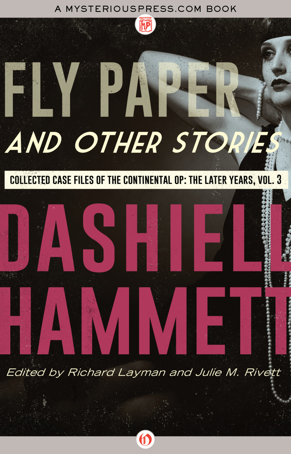 C0mplete Continental Op 8 The Later Years 3 Fly Paper And Other Stories 2016 Dashiell Hammett