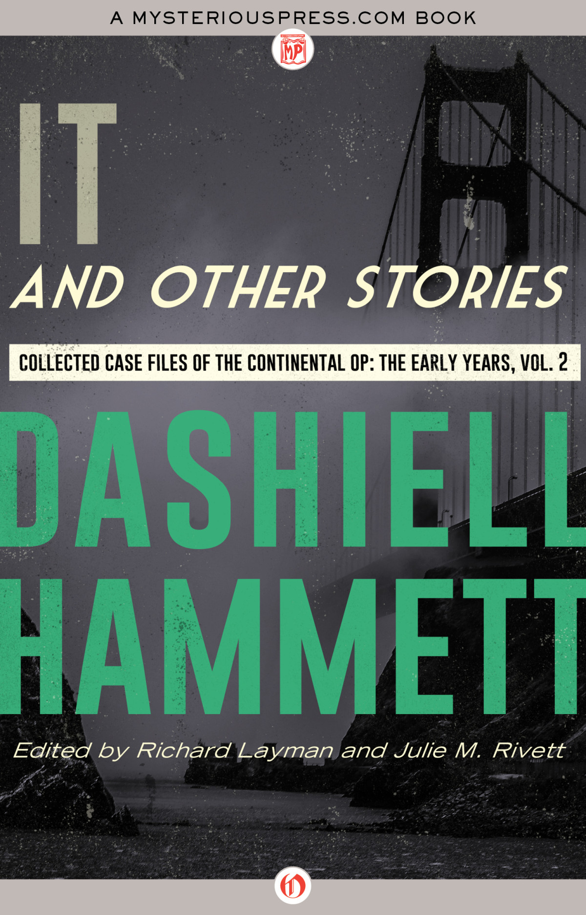 C0mplete Continental Op 2 The Early Years 2 It And Other Stories 2016 Dashiell Hammett
