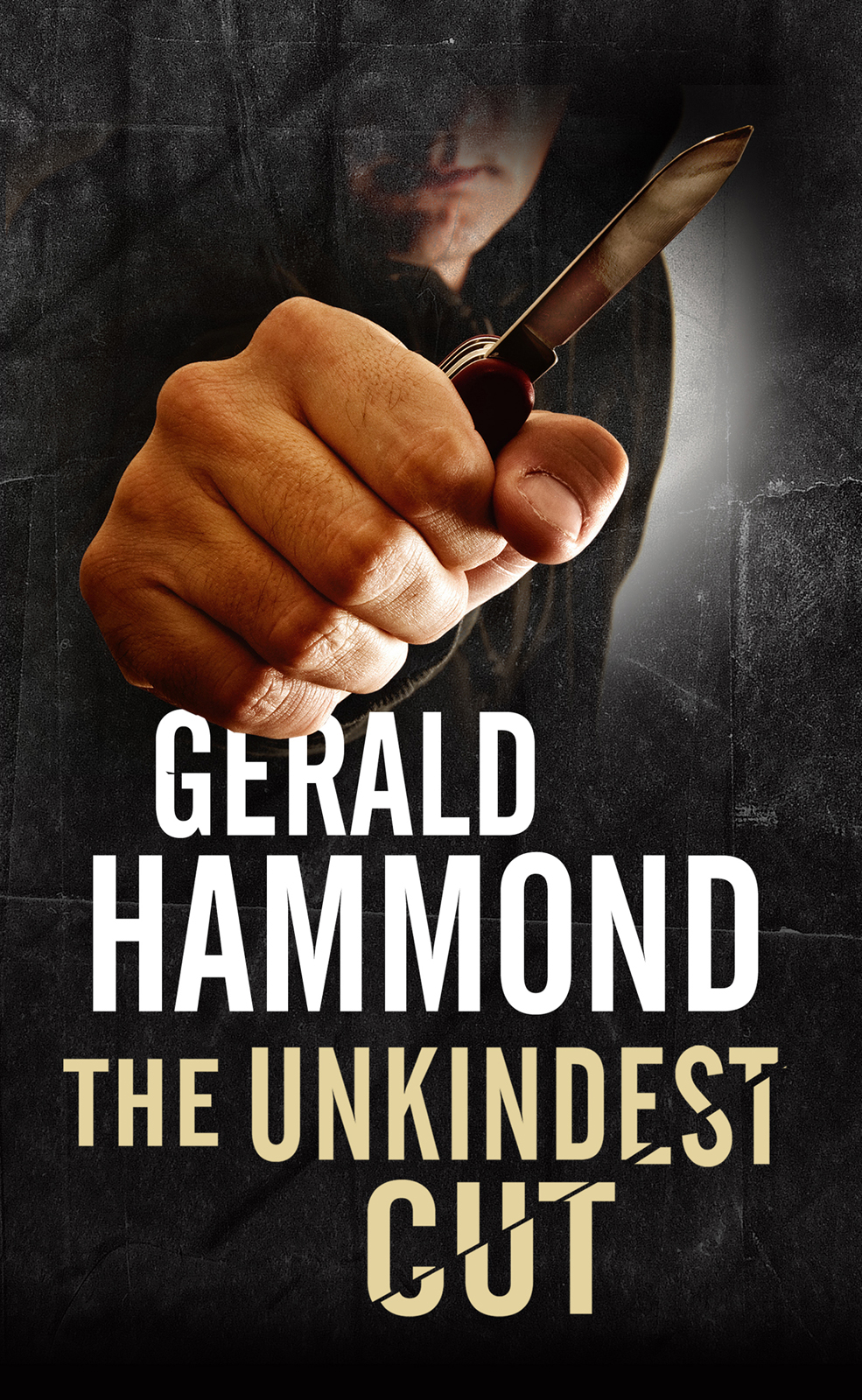 The Unkindest Cut Hammond Gerald