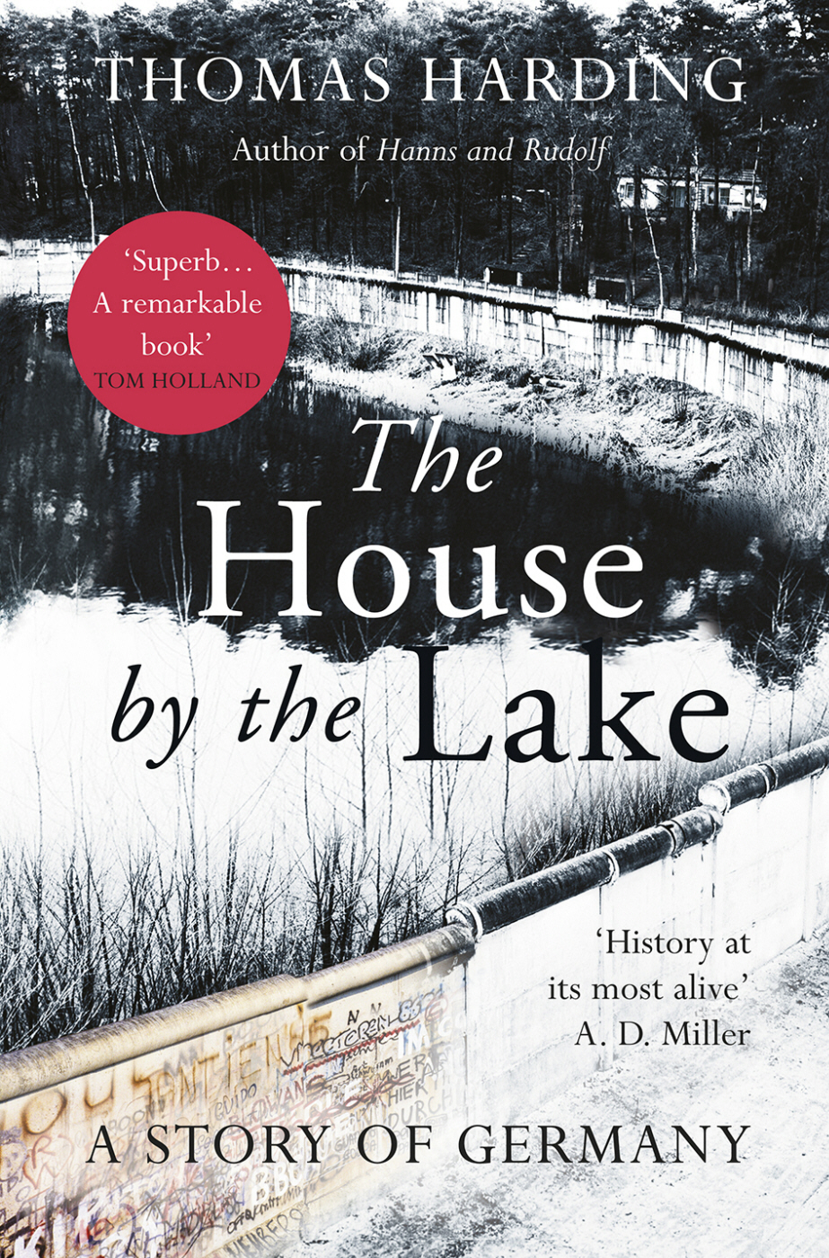 The House By The Lake Thomas Harding