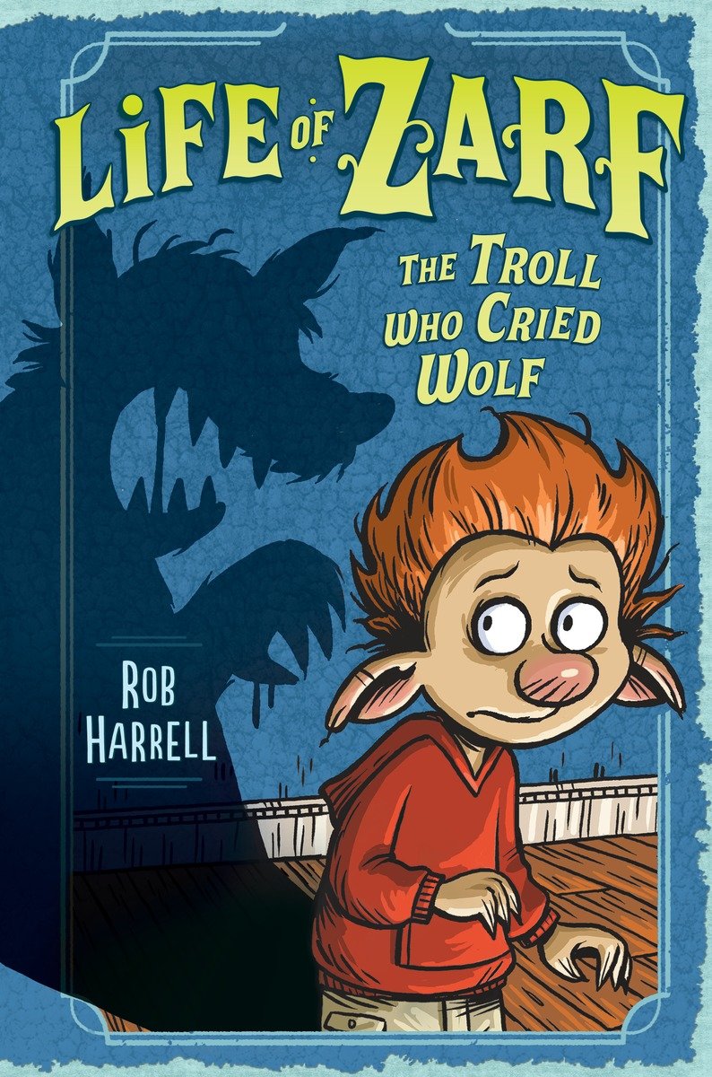 The Troll Who Cried Wolf Harrell Rob
