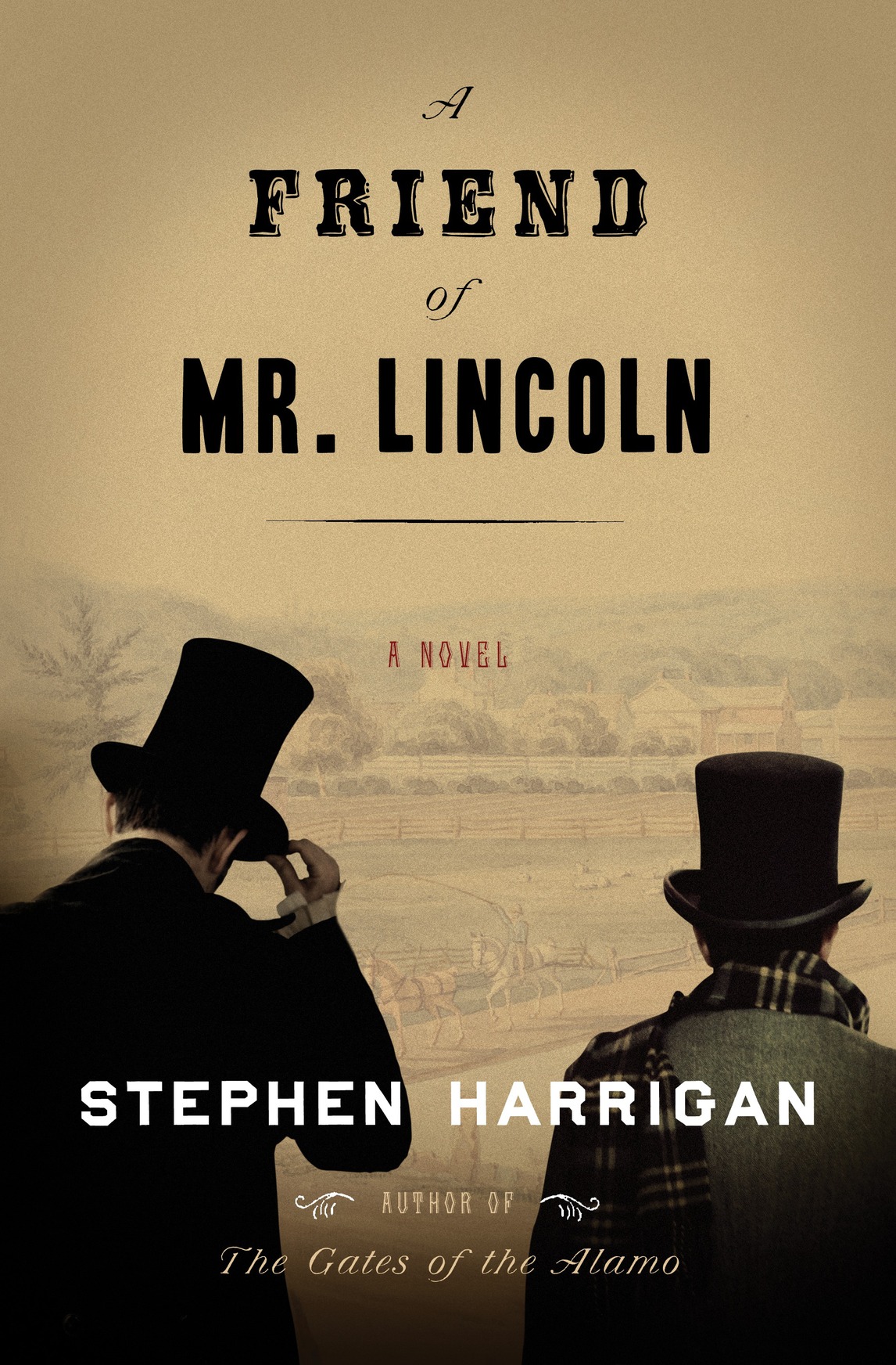 A Friend Of Mr Lincoln Harrigan Stephen