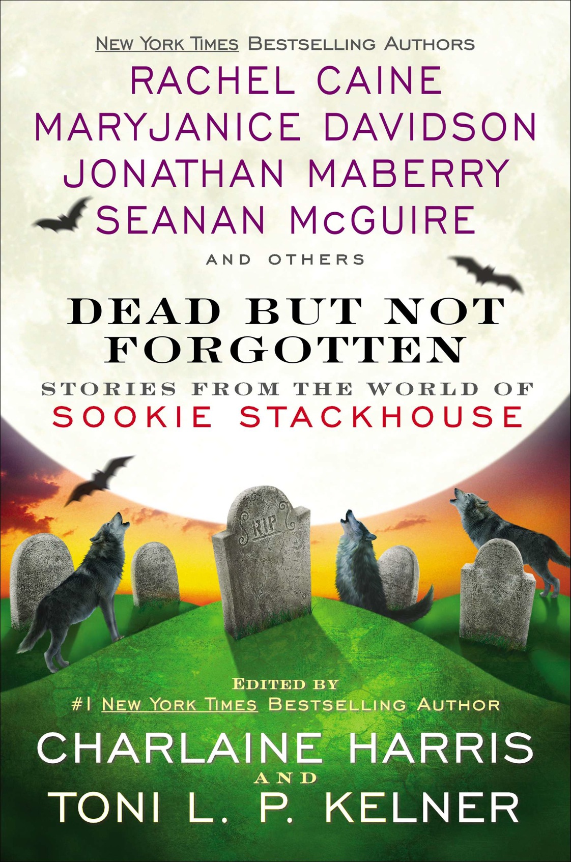Dead But Not Forgotten Stories From The World Of Sookie Stackhouse Edited Harris Charlaine Kelner Toni L P