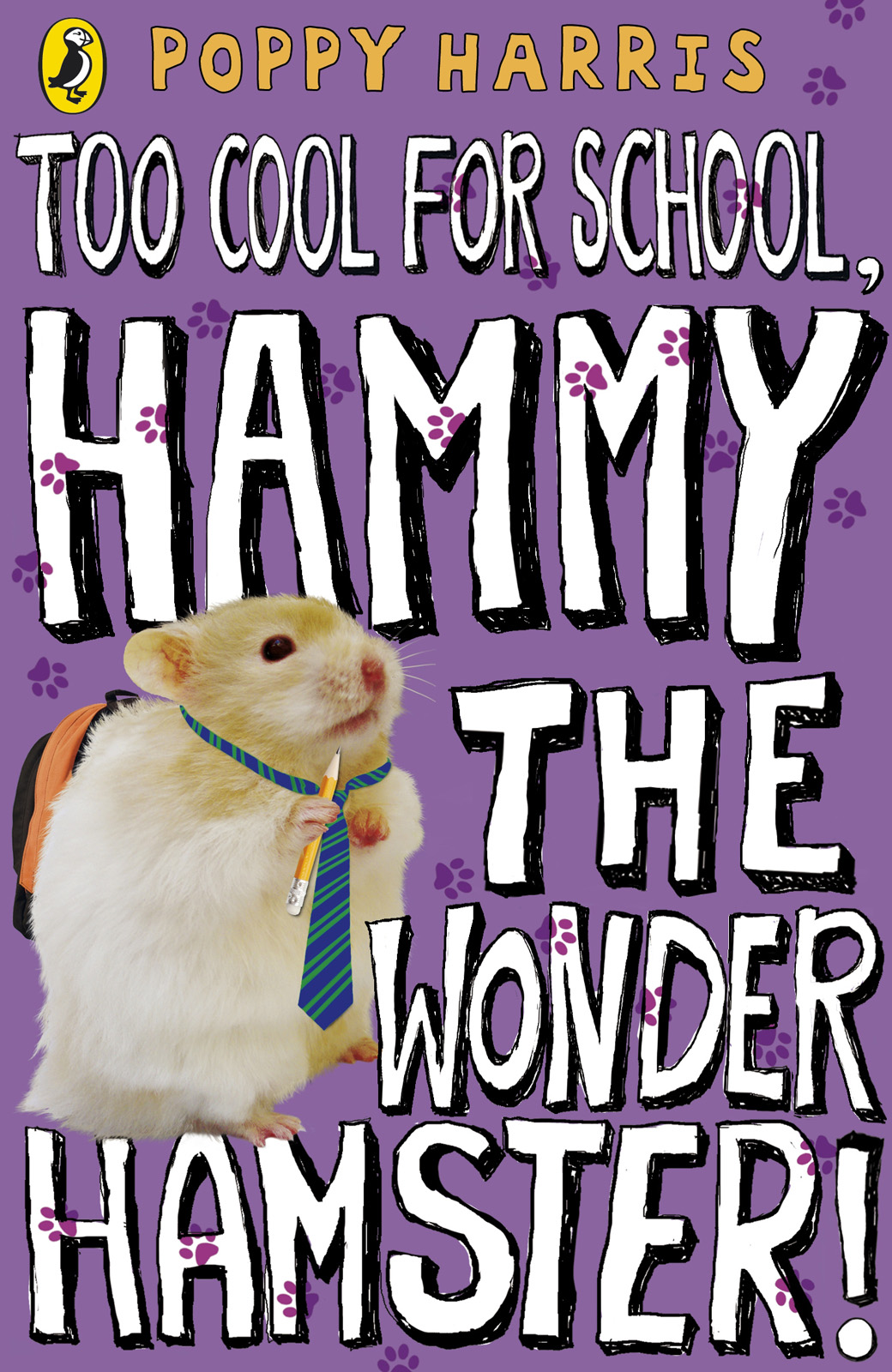 Too Cool For School Hammy The Wonder Hamster Harris Poppy