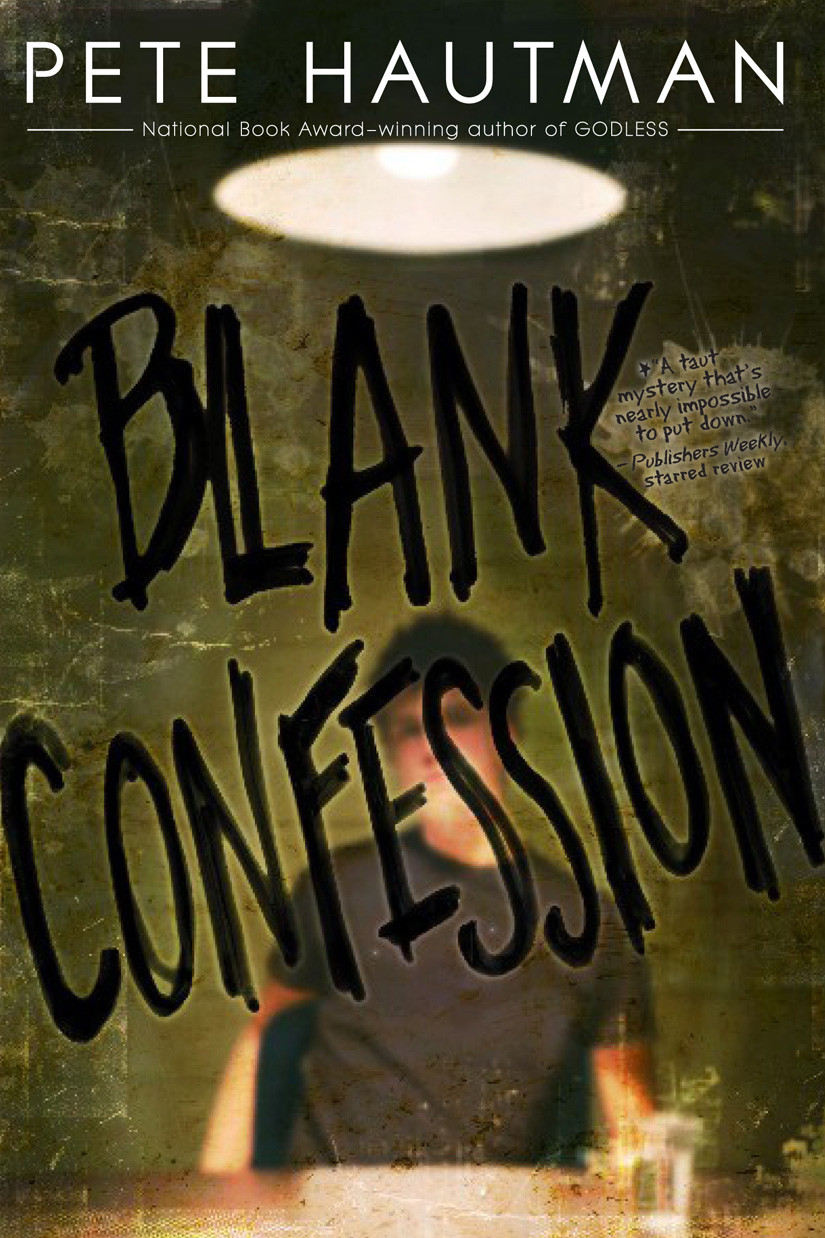 Blank Confession Hautman Pete