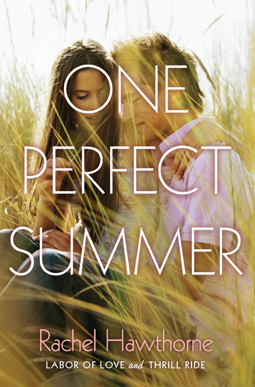 One Perfect Summer Hawthorne Rachel