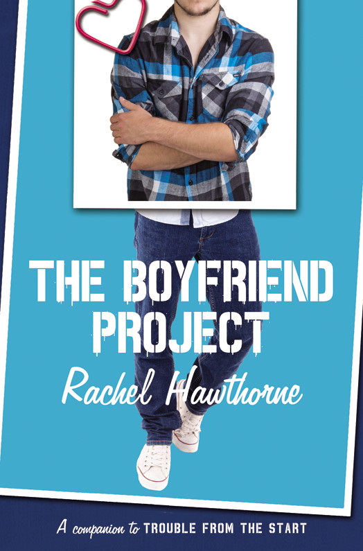 The Boyfriend Project Hawthorne Rachel