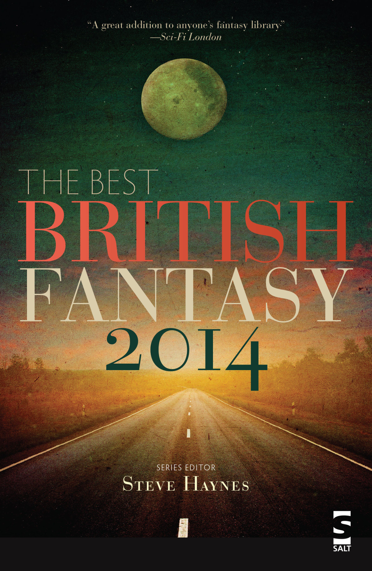 The Best British Fantasy 2014 Haynes Steve Editor
