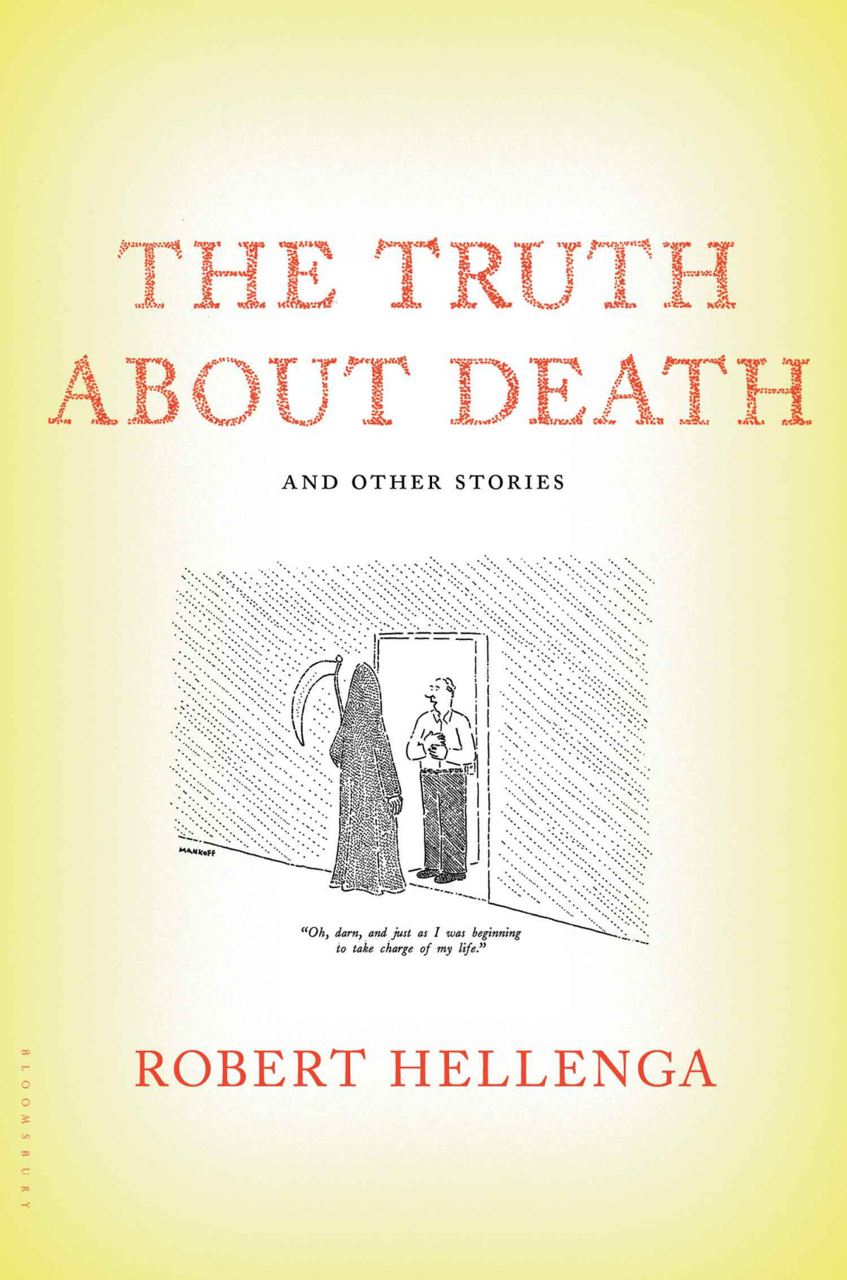 The Truth About Death Hellenga Robert