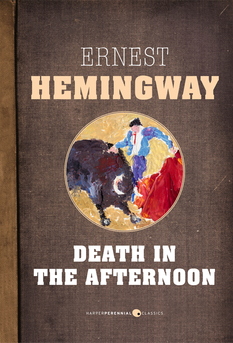 Death In The Afternoon Ernest Hemingway