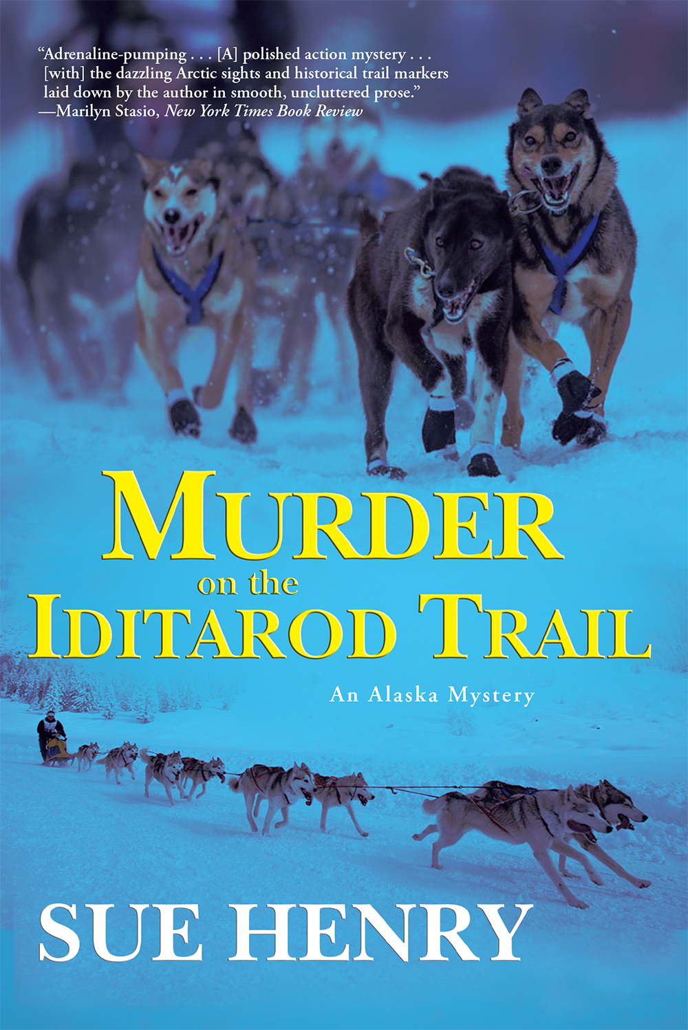 Murder On The Iditarod Trail Henry Sue
