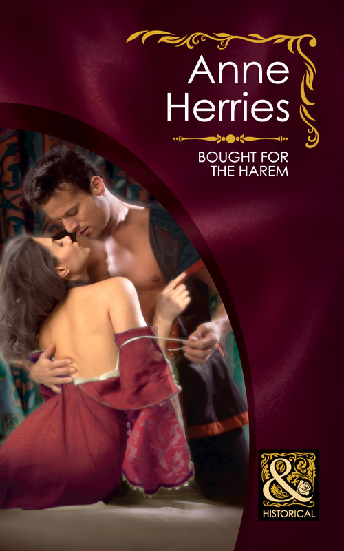 Bought For The Harem Herries Anne