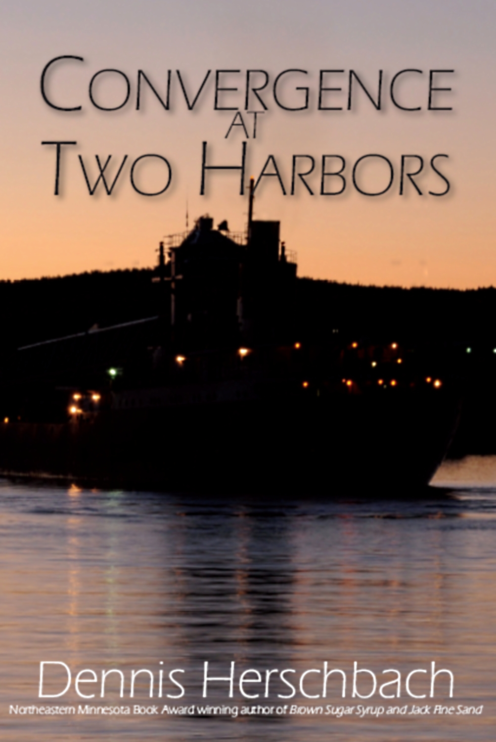 Convergence At Two Harbors Herschbach Dennis