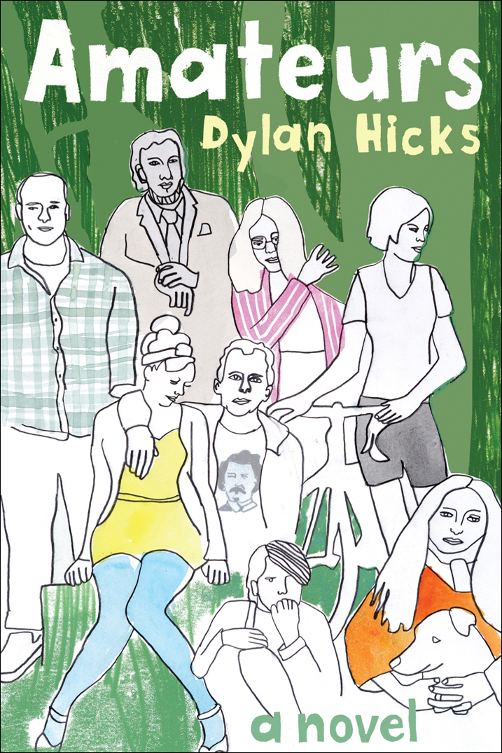 Amateurs Hicks Dylan