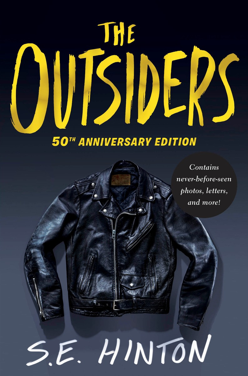 The Outsiders 50th Anniversary Edition Hinton S E