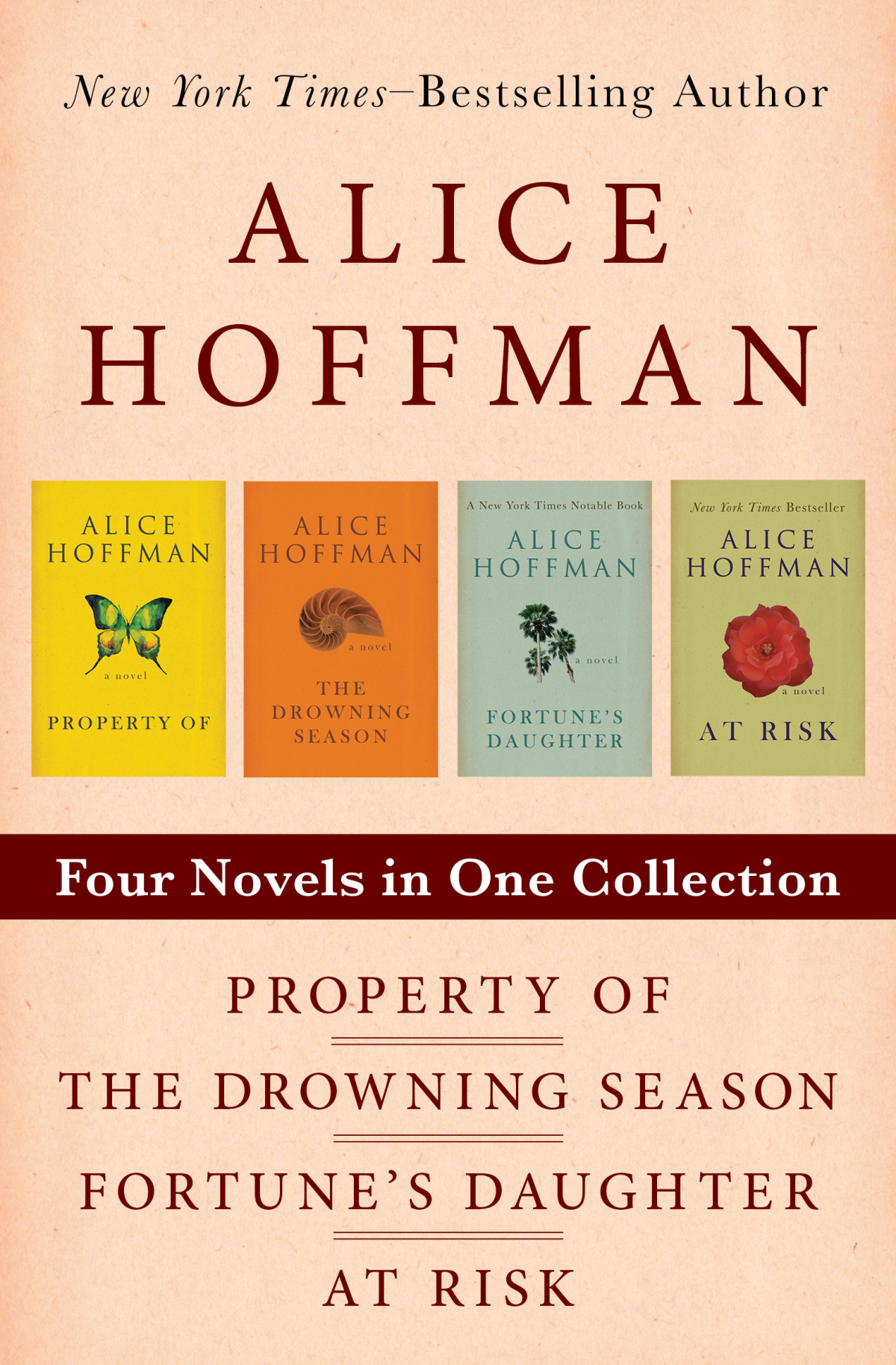 Property Of The Drowning Season Fortunes Daughter And At Risk Hoffman Alice